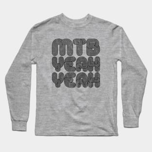 mountain bike mtb gift cycling bicycle mountain biker Long Sleeve T-Shirt